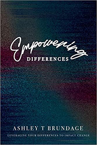 A book with the title Empowering Differences by Ashley T Brundage