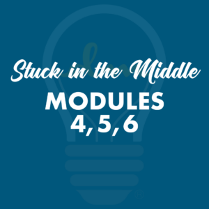 Masterminds Journeys Stuck in the Middle modules 4 5 and 6